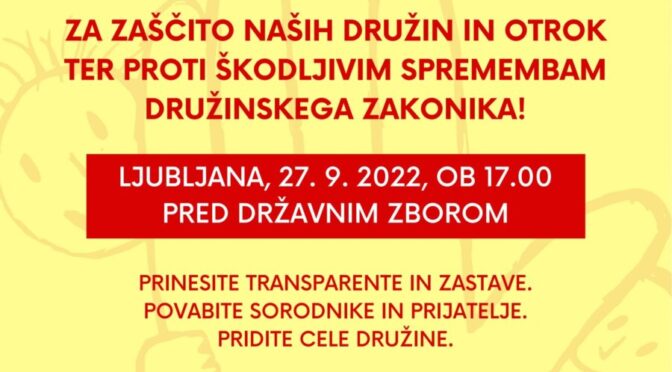 Navodila za udeležence Velikega družinskega shoda za zaščito otrok in družin,torek, 27. 9., ob 17.00, pred Državnim zborom