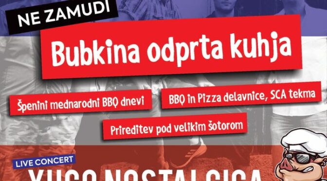 Že veš kaj boš kuhal jutri?
Nič, ker jutri se bo jedlo na 𝘽𝙪𝙗𝙠𝙞𝙣𝙞 𝙤𝙙𝙥𝙧𝙩𝙞 𝙠𝙪𝙝𝙟𝙞.👇

Sobota, 20. maj od 12. ure dalje
Za hrano in p…