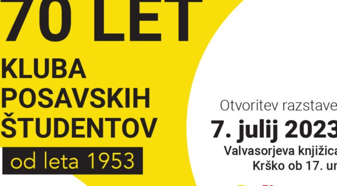 Klub posavskih šudentov vabi na razstavo ob 70-letnici delovanja
