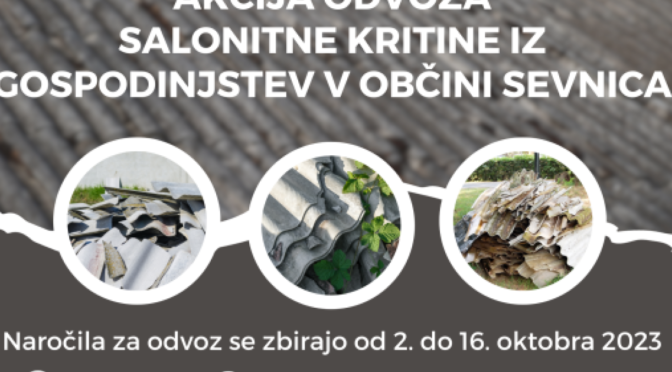 Akcija brezplačnega odvoza salonitne kritine iz gospodinjstev v občini Sevnica