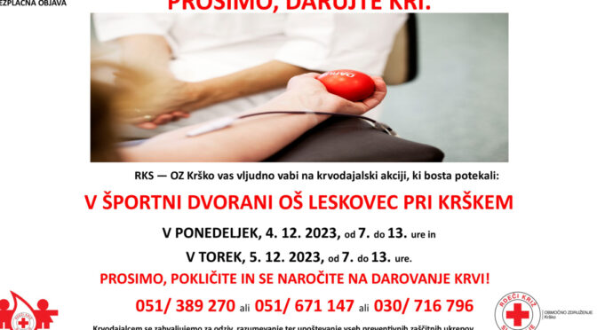 Krvodajalska akcija v Leskovcu: 4. in 5. decembra