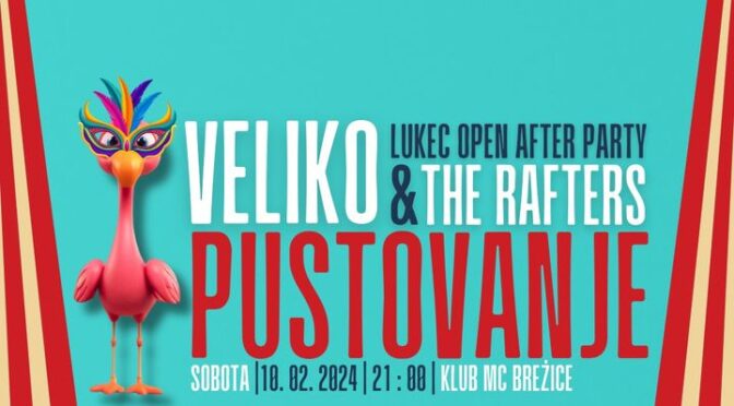 🎉 Lukec Open After / Veliko pustovanje z The Rafters 🎉

Ob 10. obletnici mednarodnega festivala Master Dance Festival Plesni Klu…