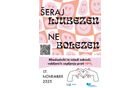 Šeraj ljubezen, ne bolezen –   dan cepljenja proti HPV             za vse mlade do 26. leta