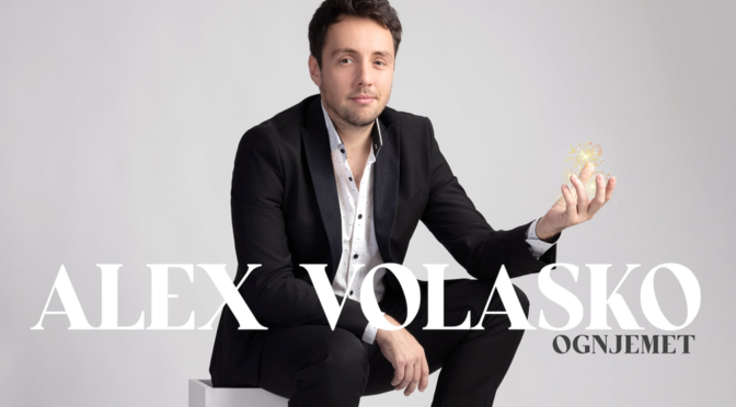Alex Volasko z novim singlom Ognjemet in napovedjo istoimenskega albuma: “Kdor ne spoštuje iskre, si ognjemeta ne zasluži.”