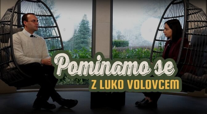 Luka Volovec v podkastu »Pominamo se« o sodobnem podjetništvu in vračanju življenja v središče mesta